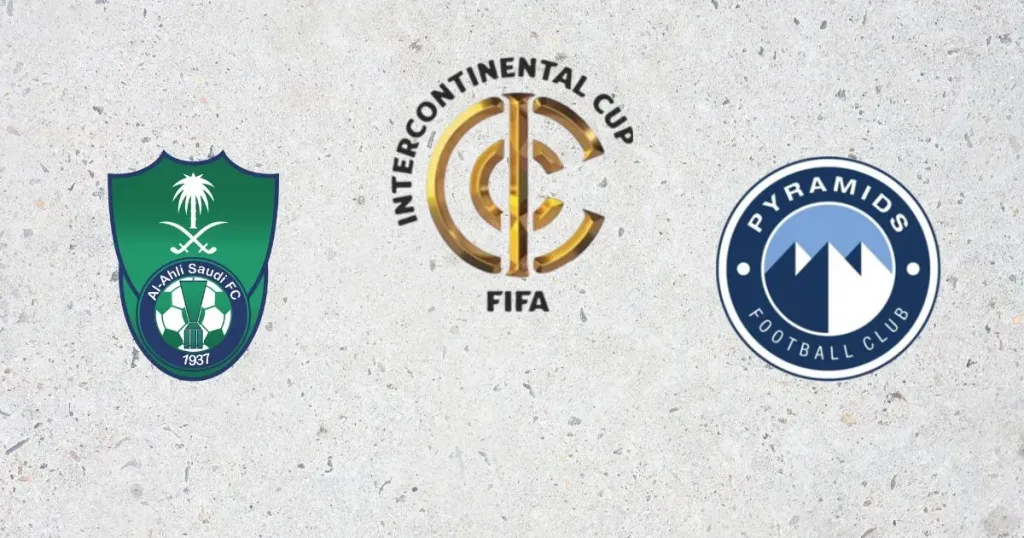 الأهلي السعودي يعلن تشكيله لمواجهة بيراميدز في كأس الإنتركونتيننتال